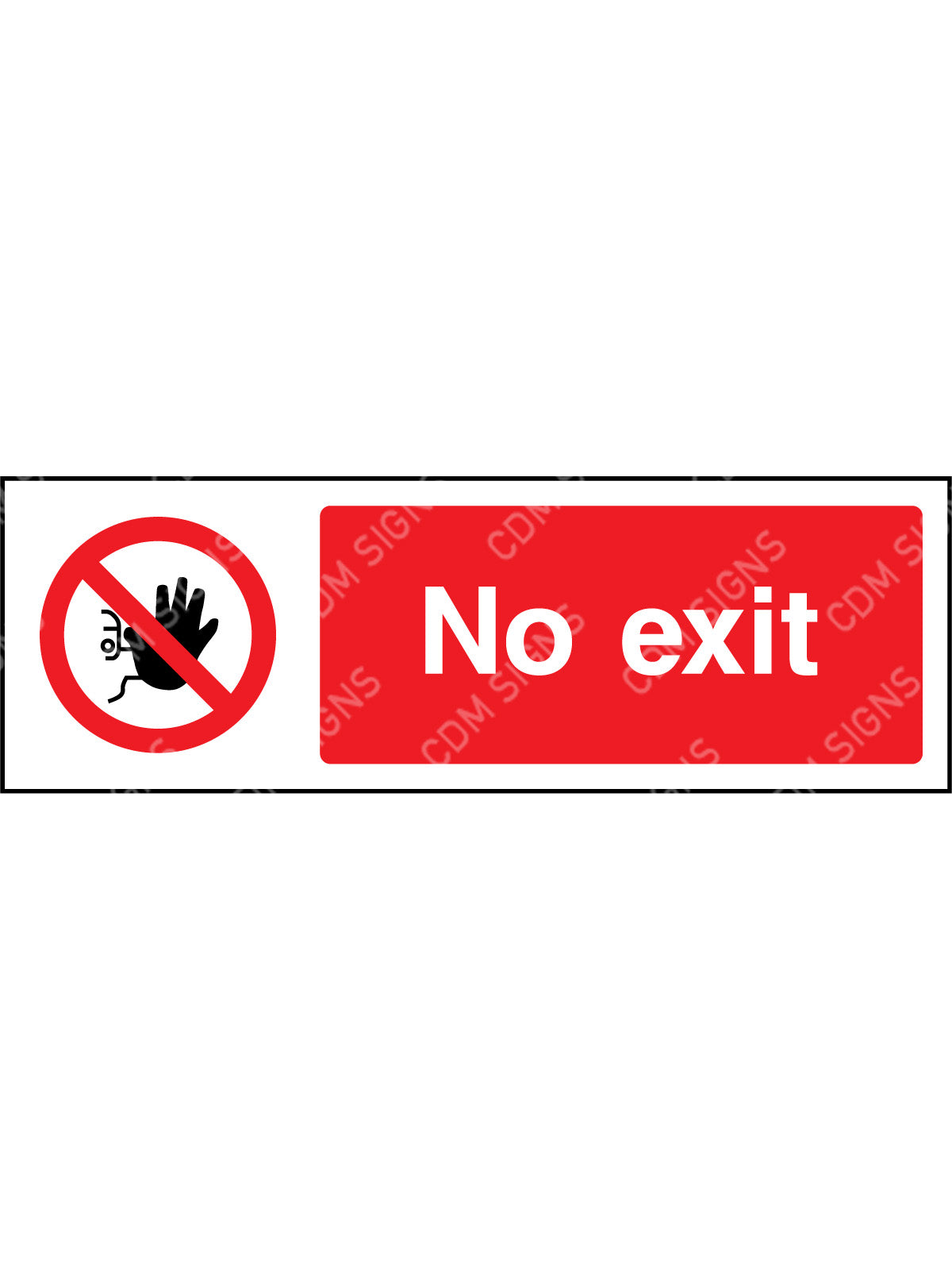 No Exit sign