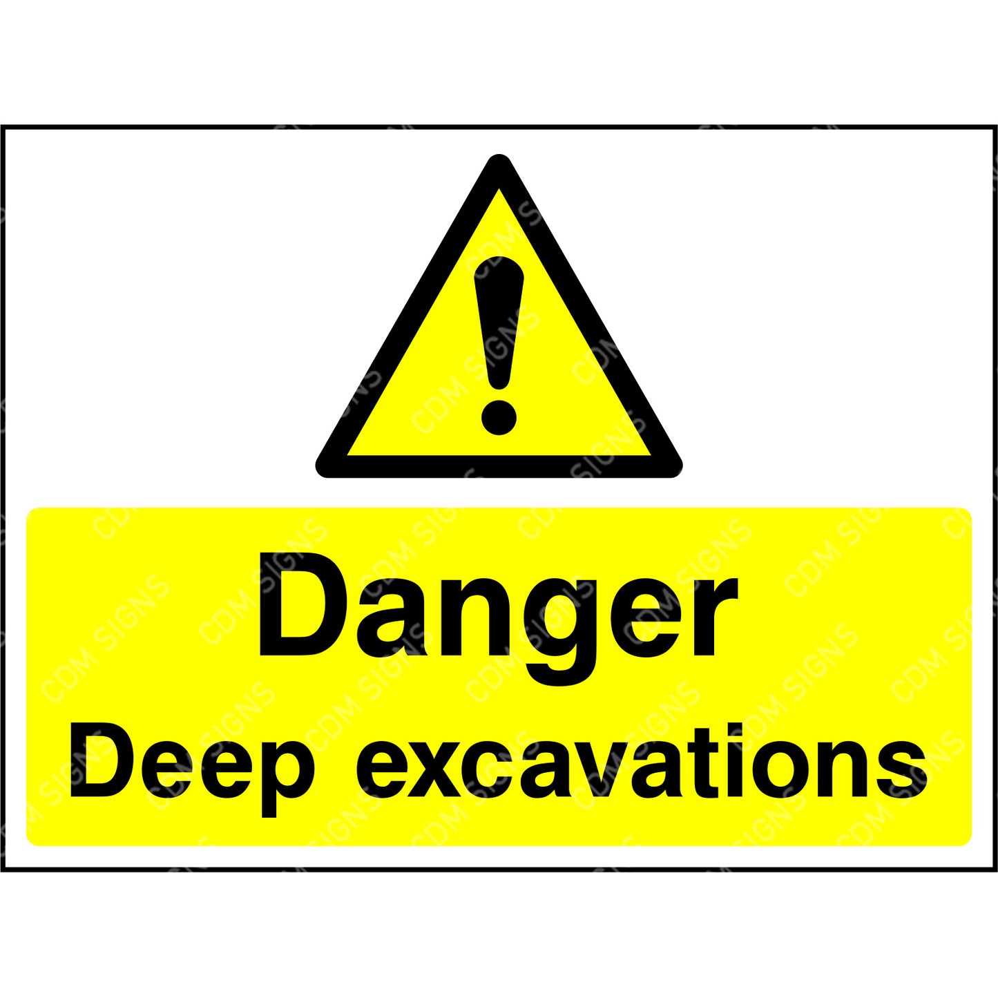 Danger deep excavations sign