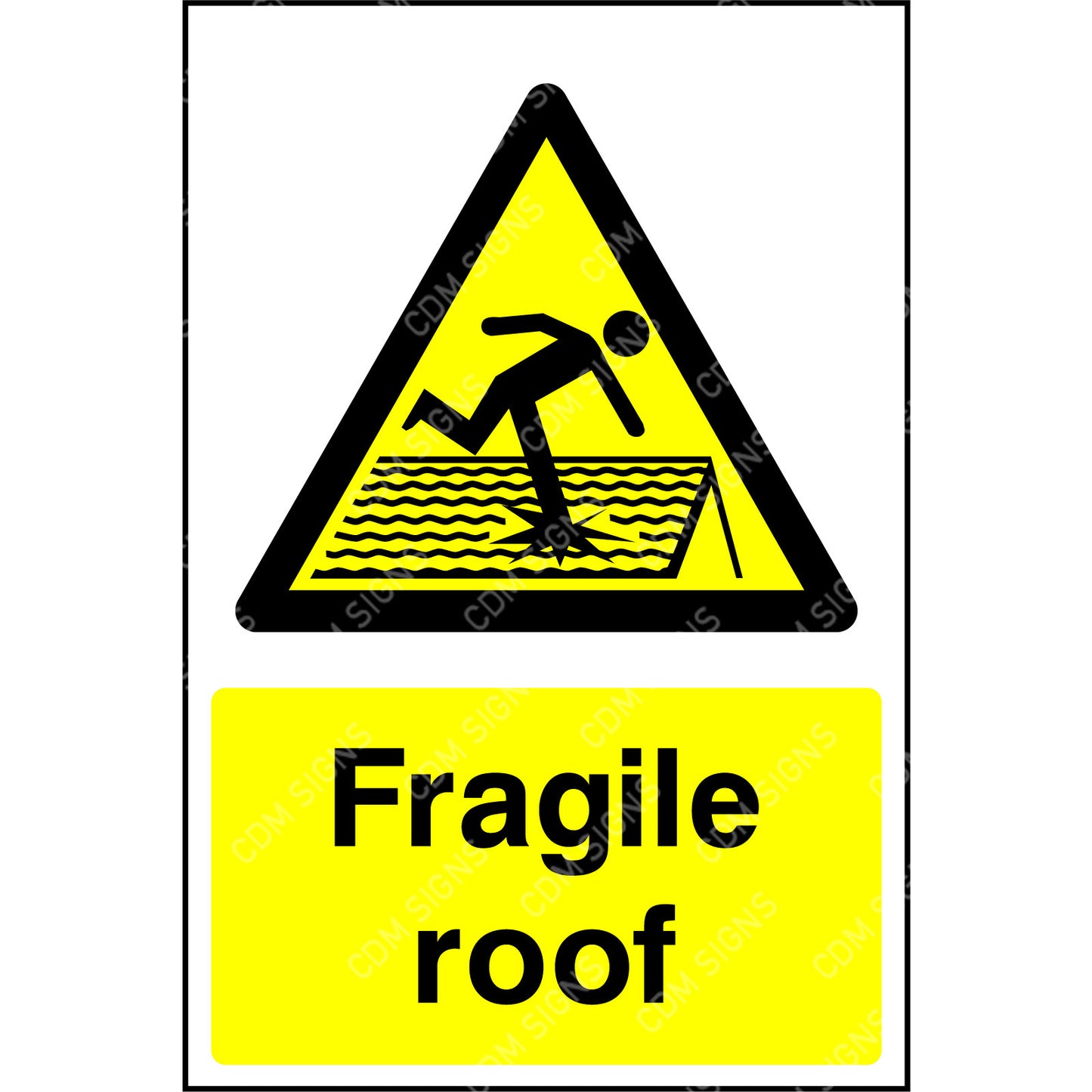 Danger fragile roof sign
