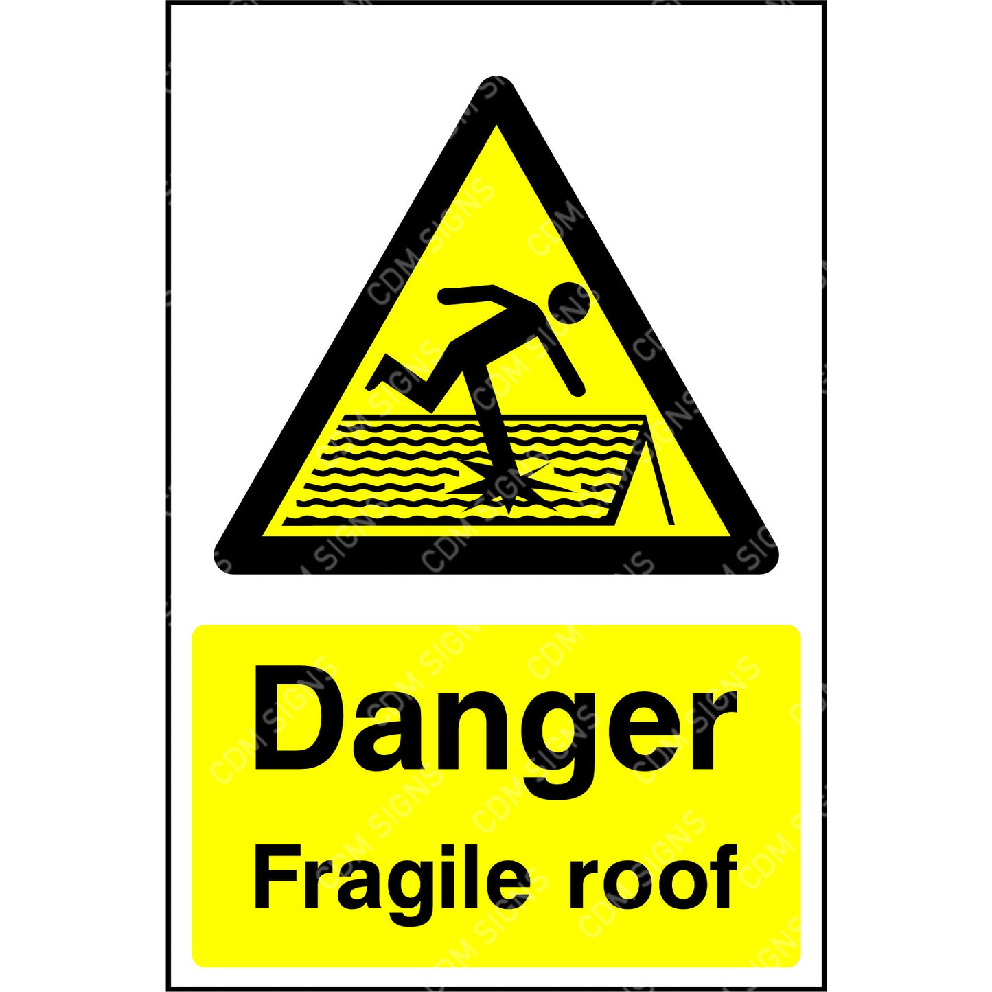 Danger fragile roof sign