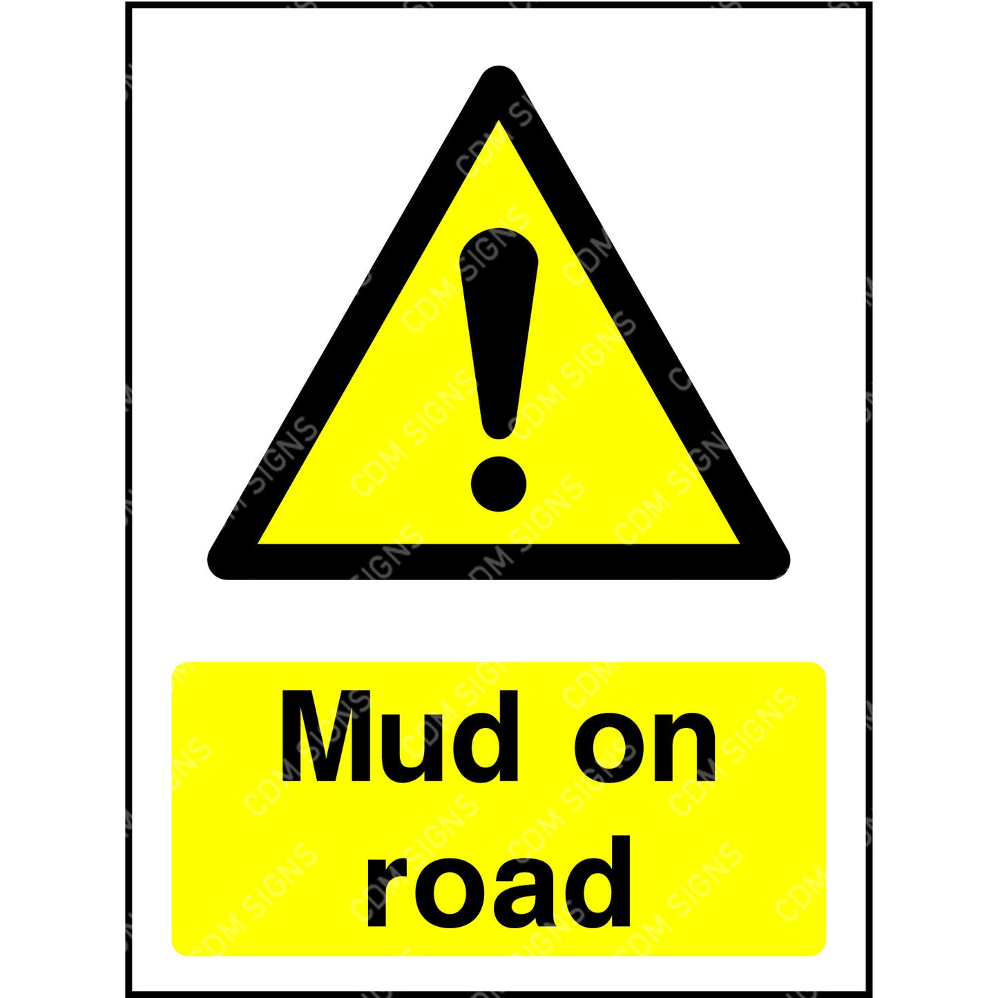 Danger mud on road sign