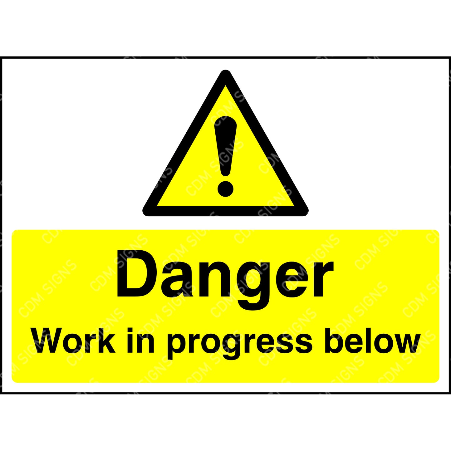 danger work in progress below sign