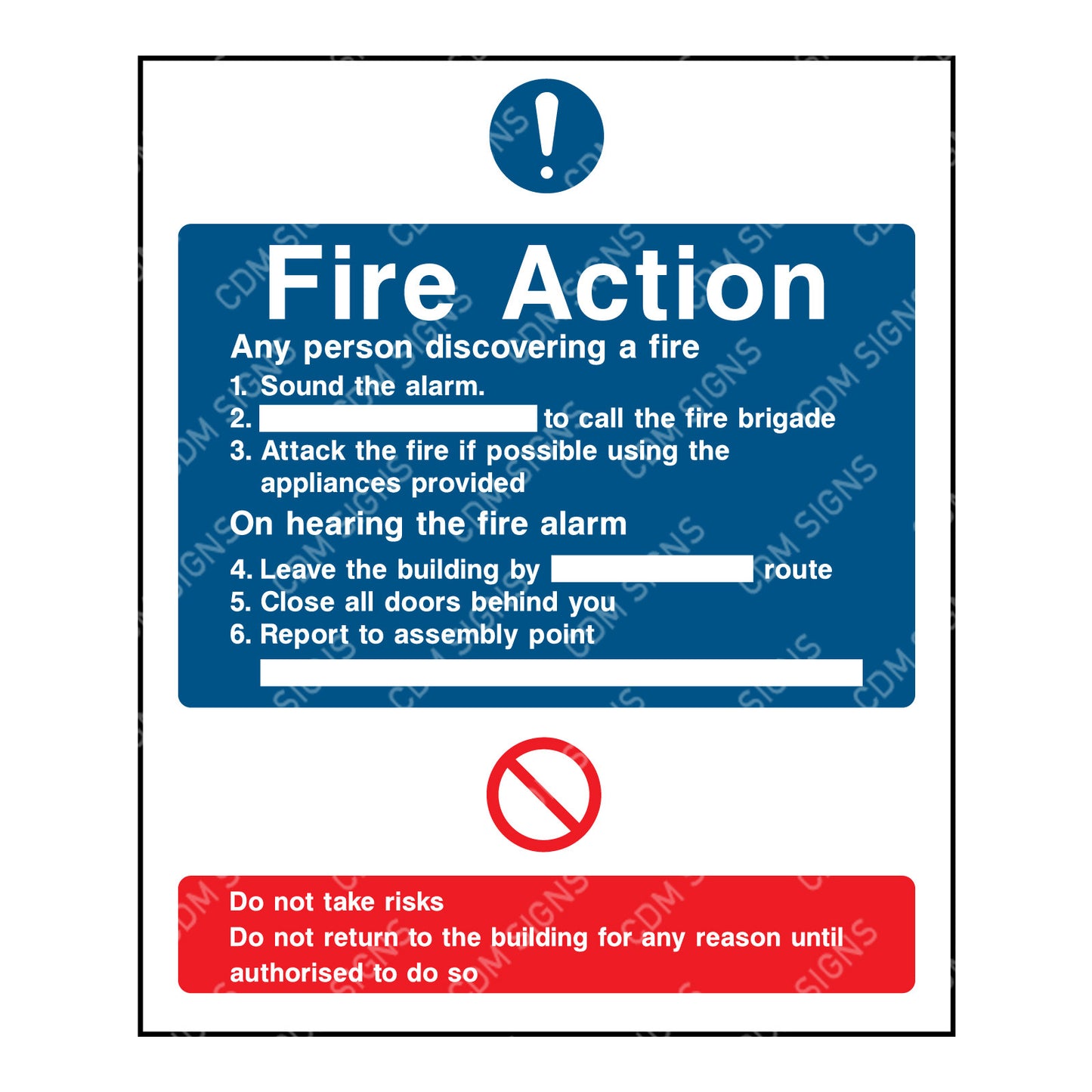 Fire action sign