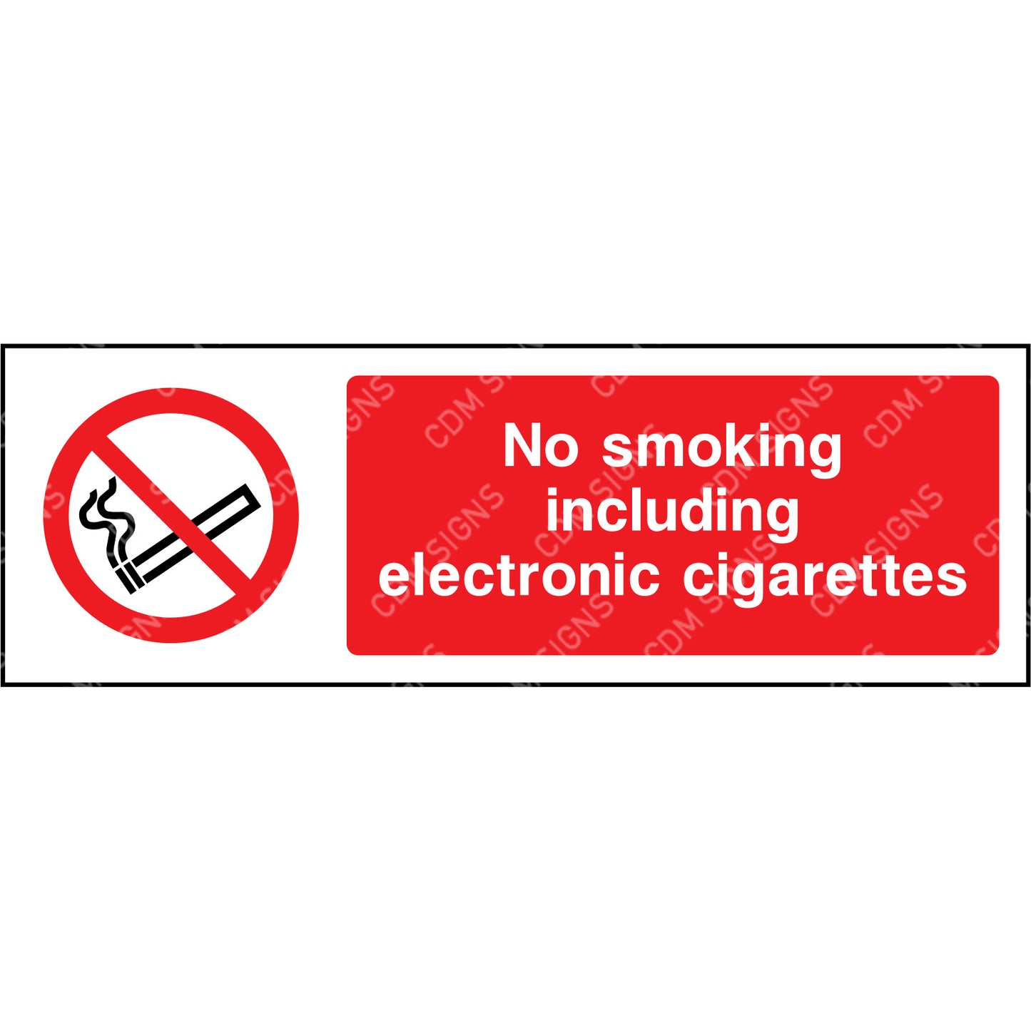 No smoking including electronic cigarettes sign