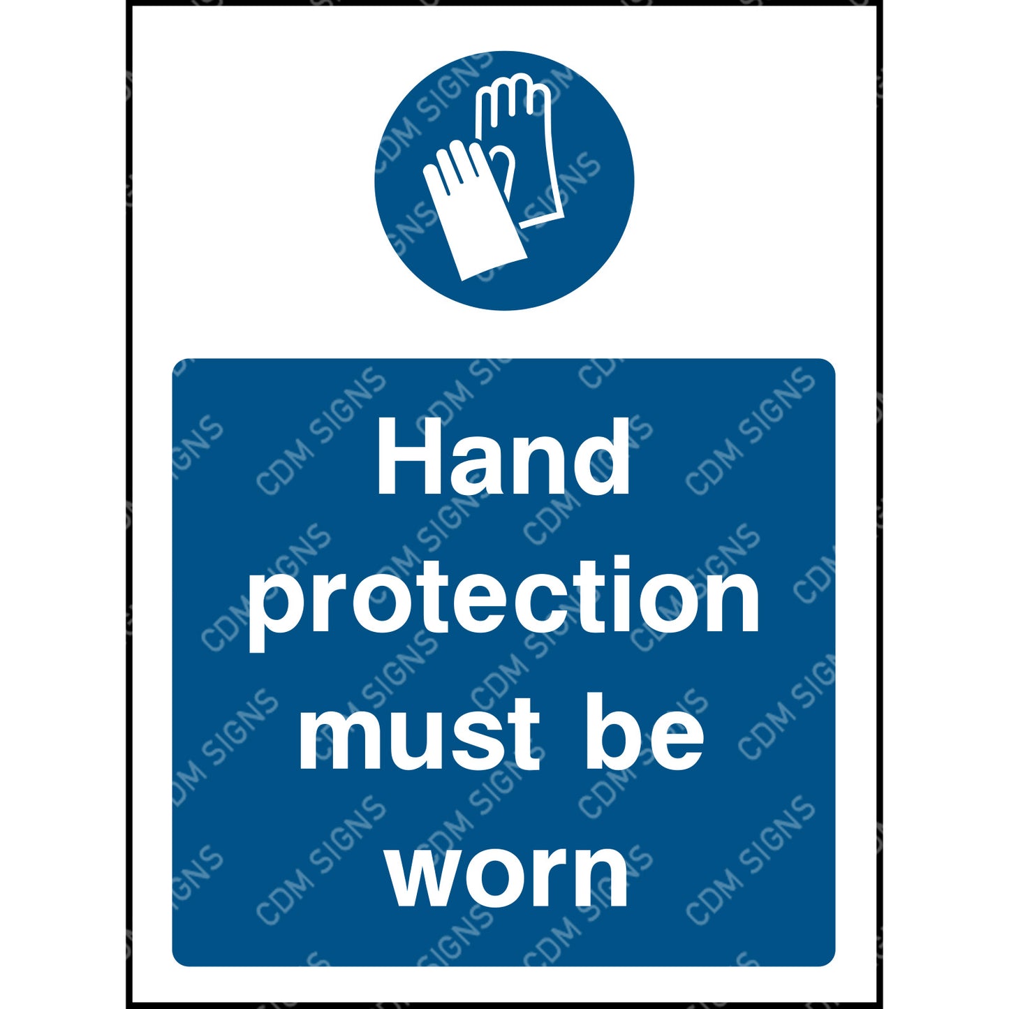 Hand protection must be worn sign