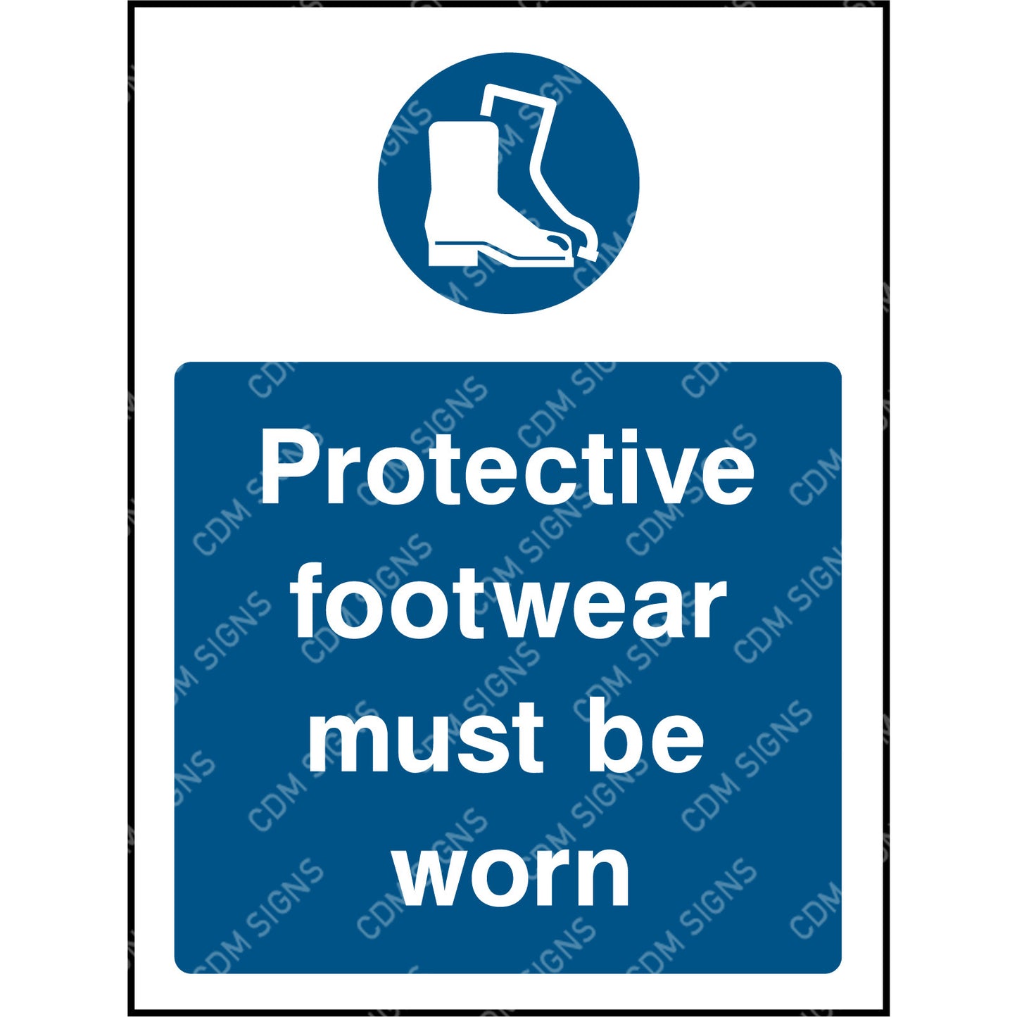 Protective footwear must be worn sign
