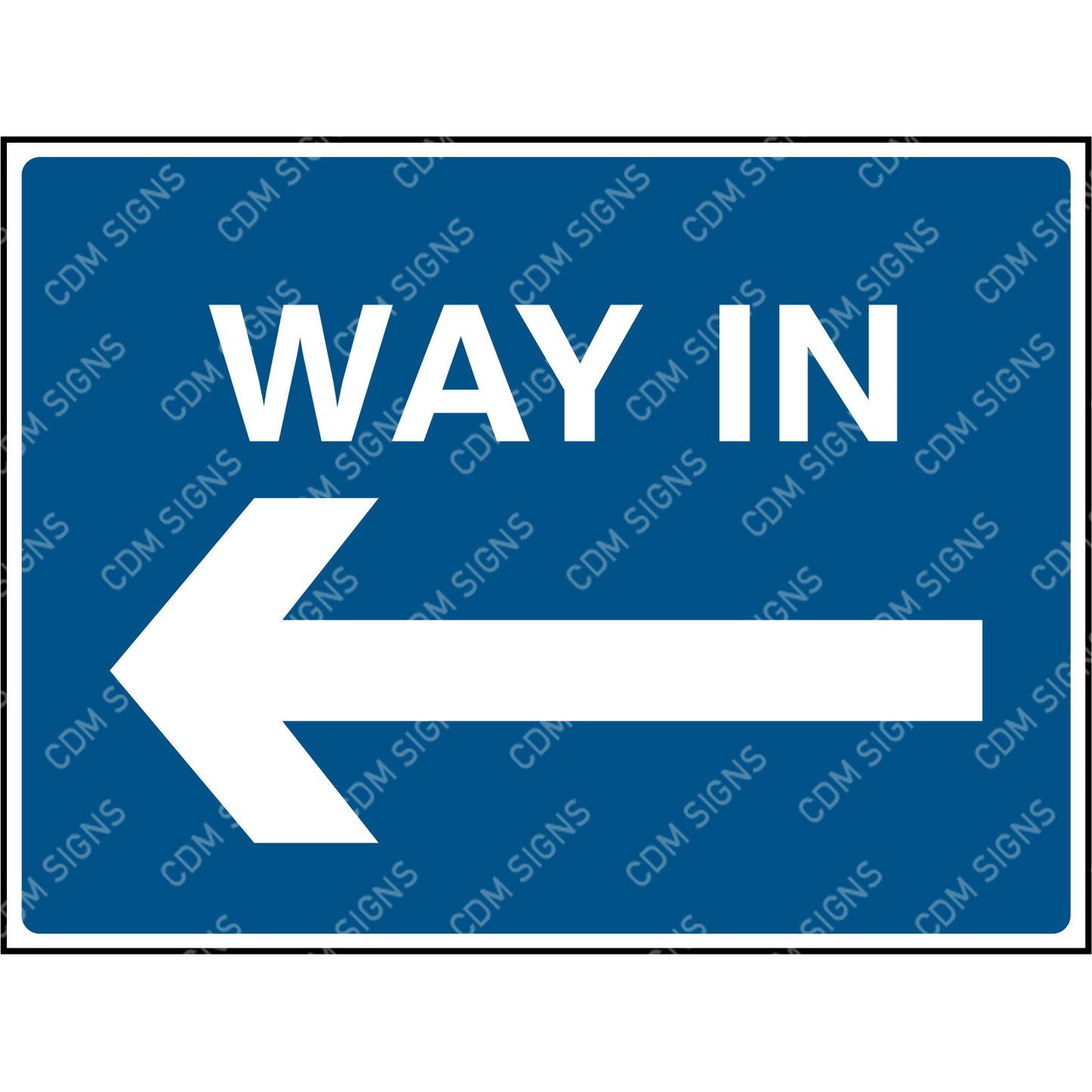 Way in left arrow sign