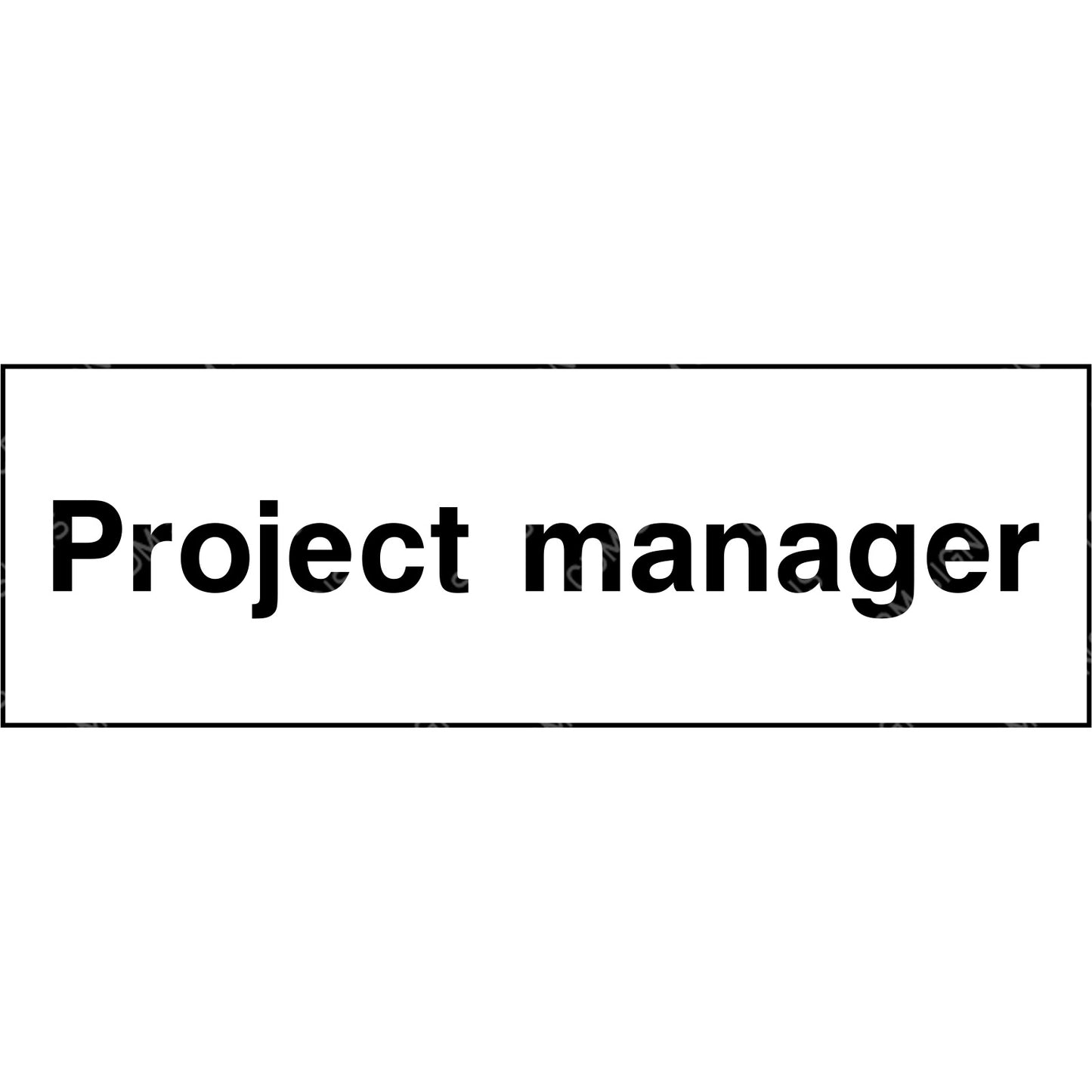 Project manager sign