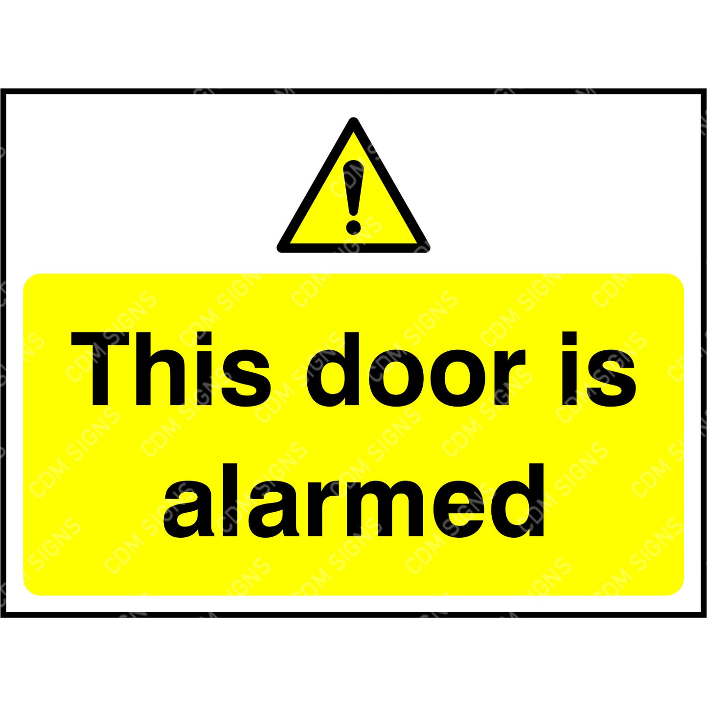 Warning sign this door is alarmed