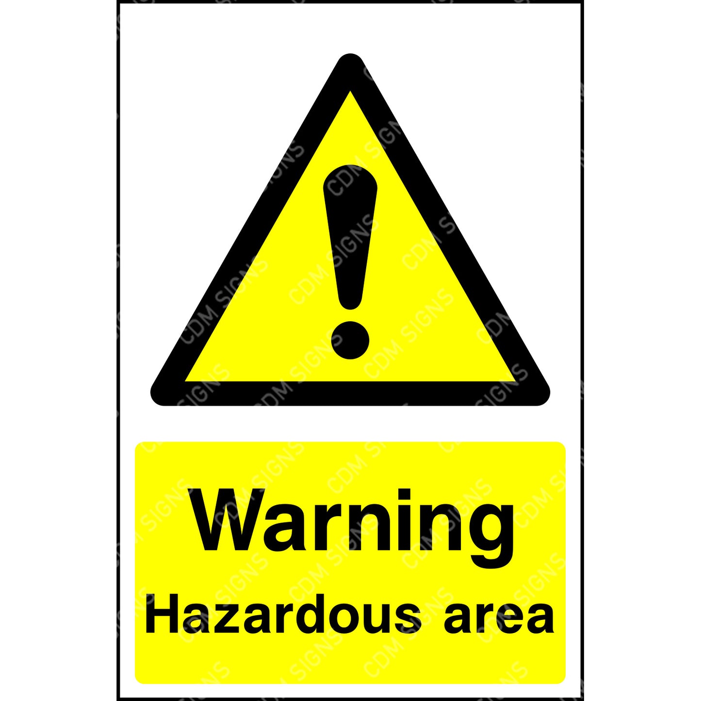 warning hazardous area sign