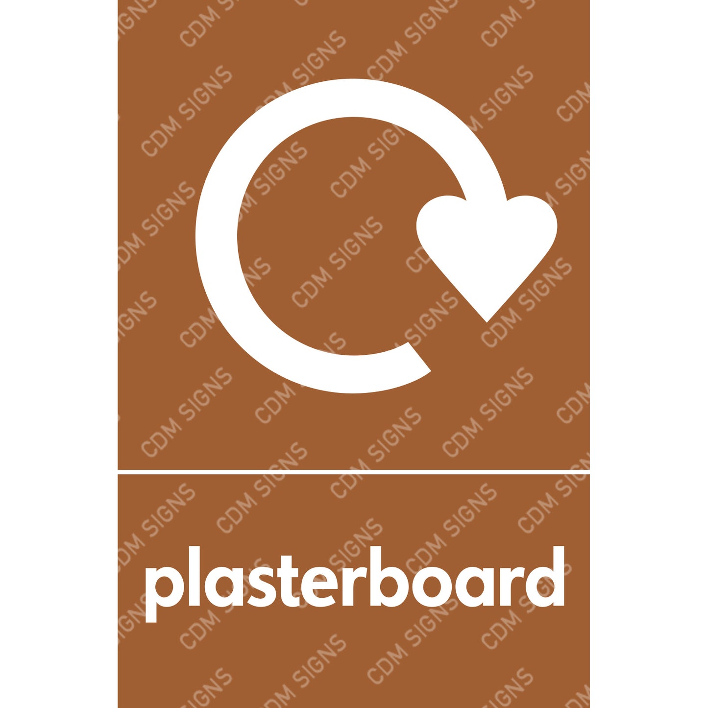 Plasterboard recycling sign