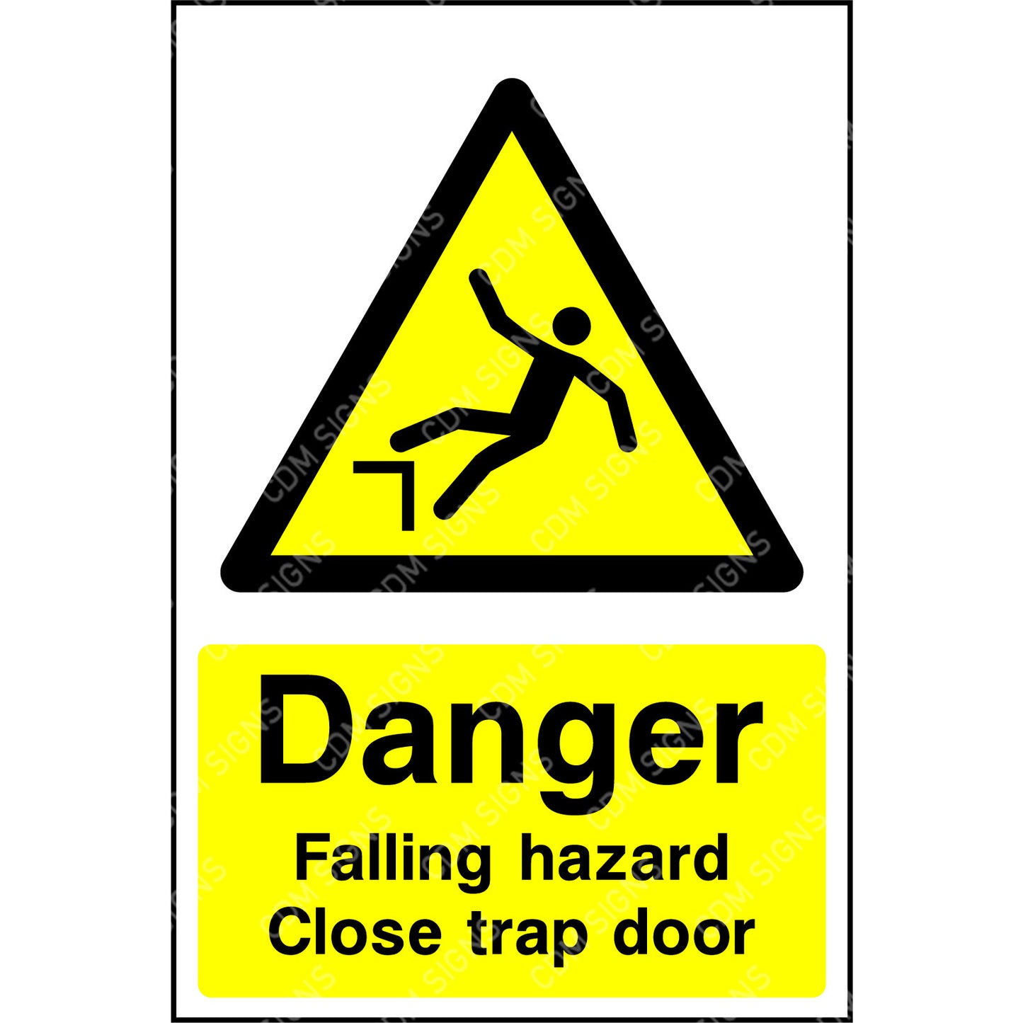 Danger falling hazard close trap door sign