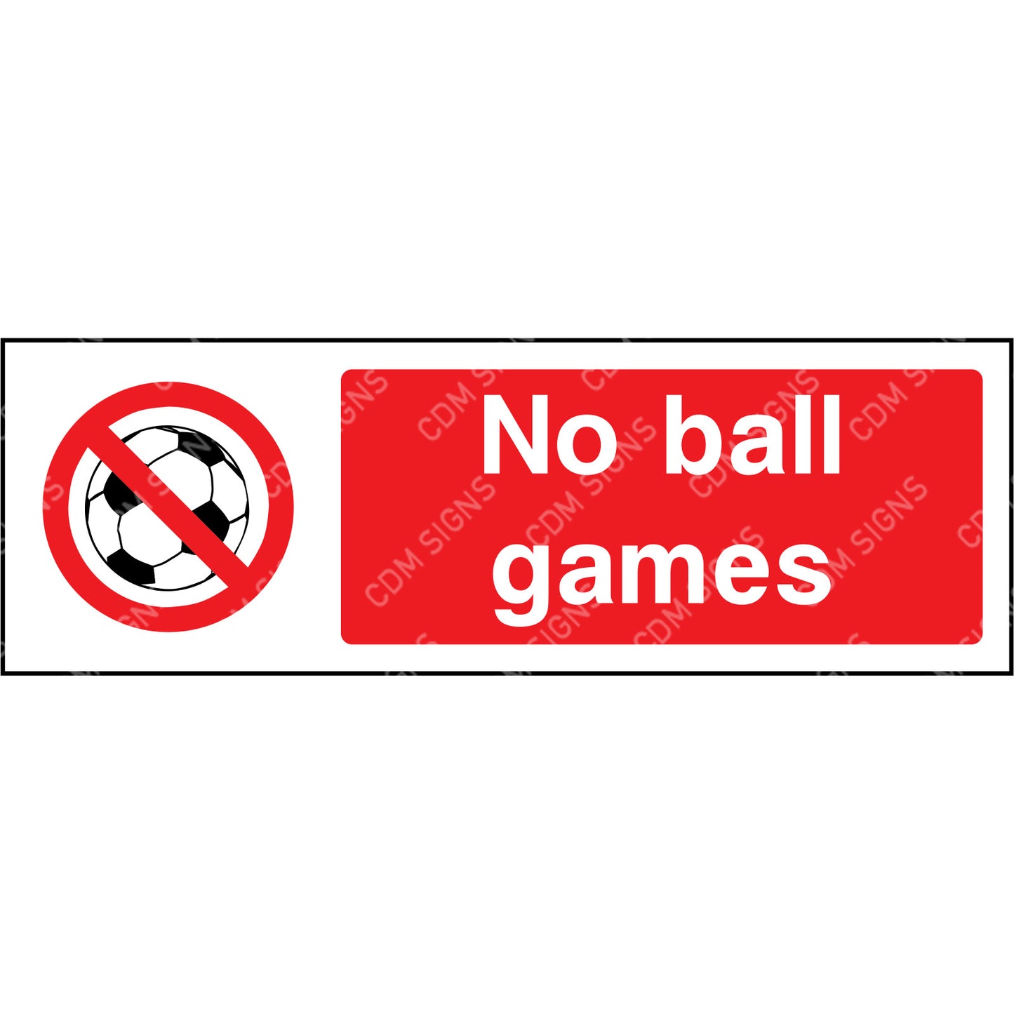 no ball games sign