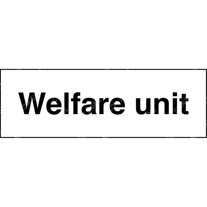 Welfare unit site sign - Printed site signage