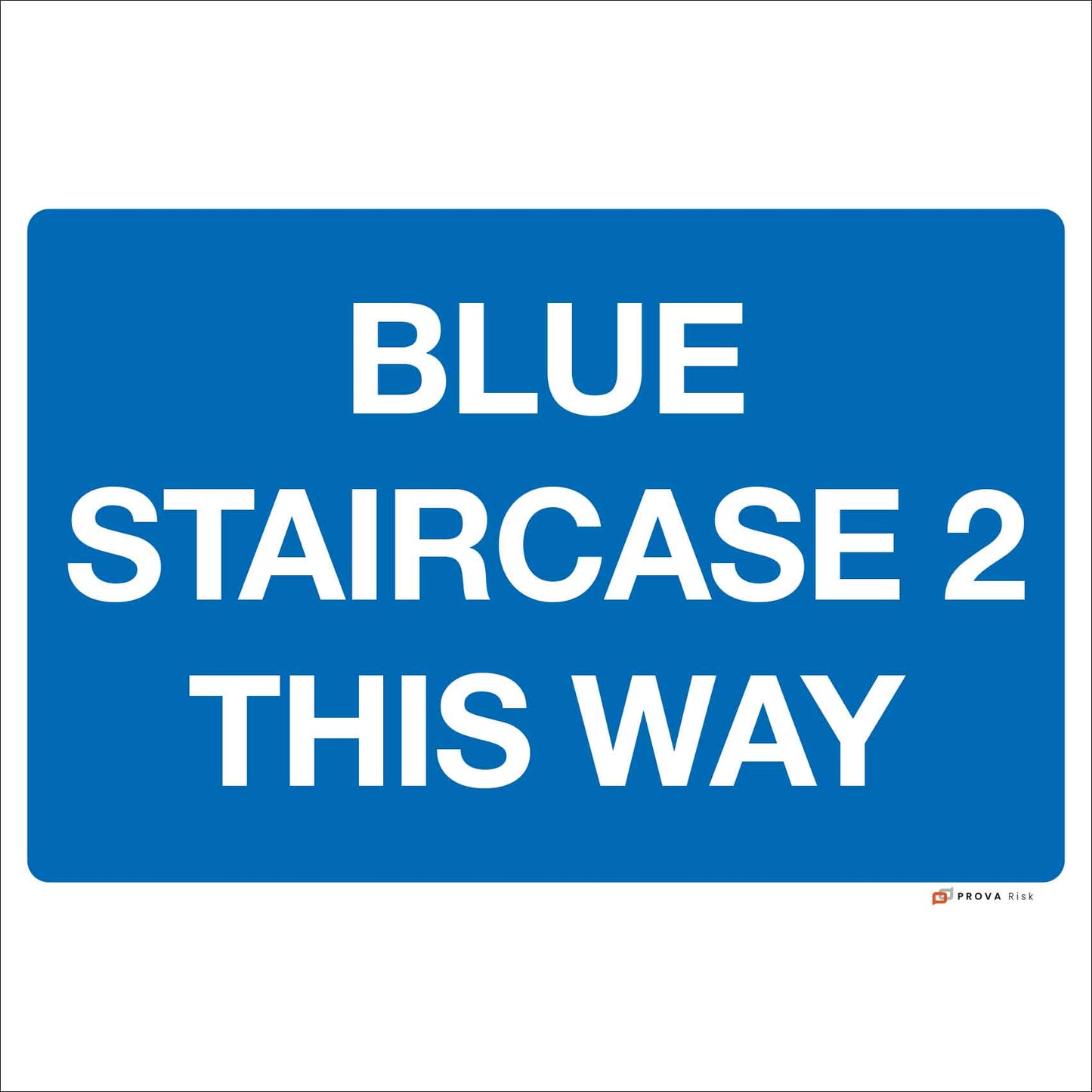 Foamex Martyn's Law Staircase Signs
