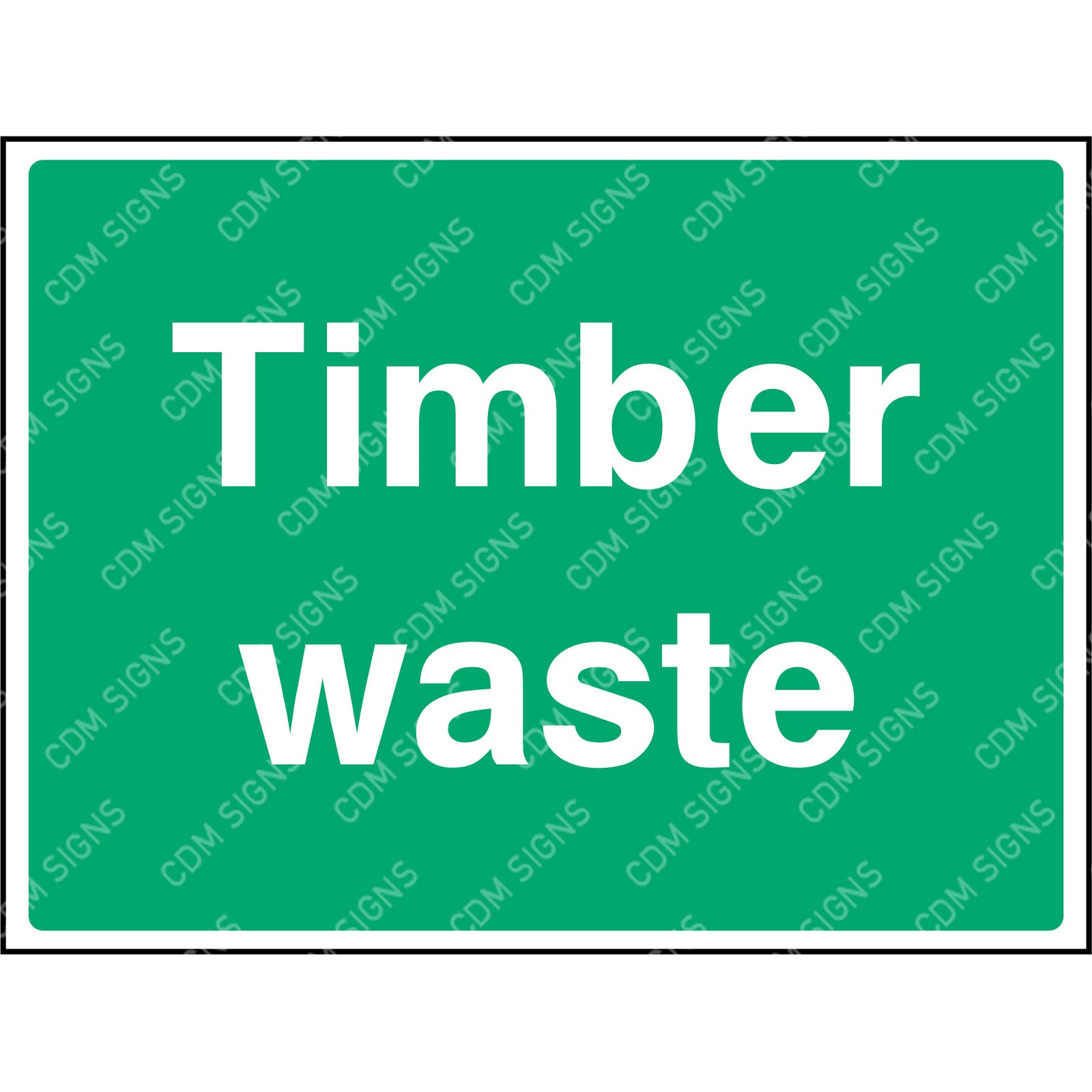 Timber waste site signs - Safety & site signage