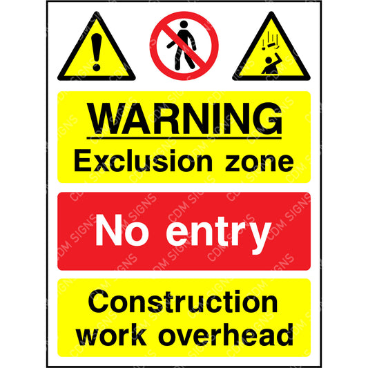 warning exclusion zone sign