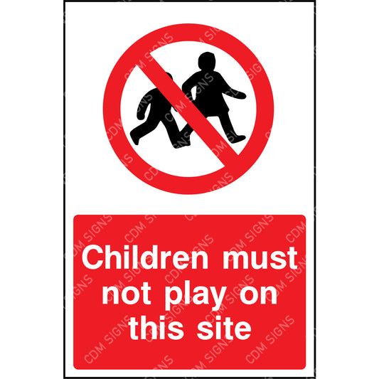 Children must not play on this site sign