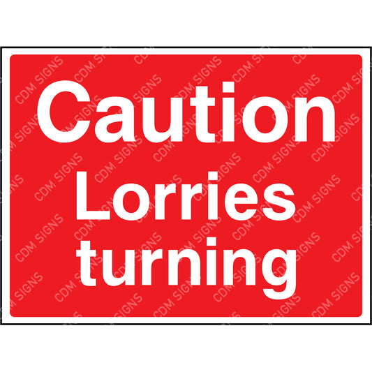 Caution lorries turning sign