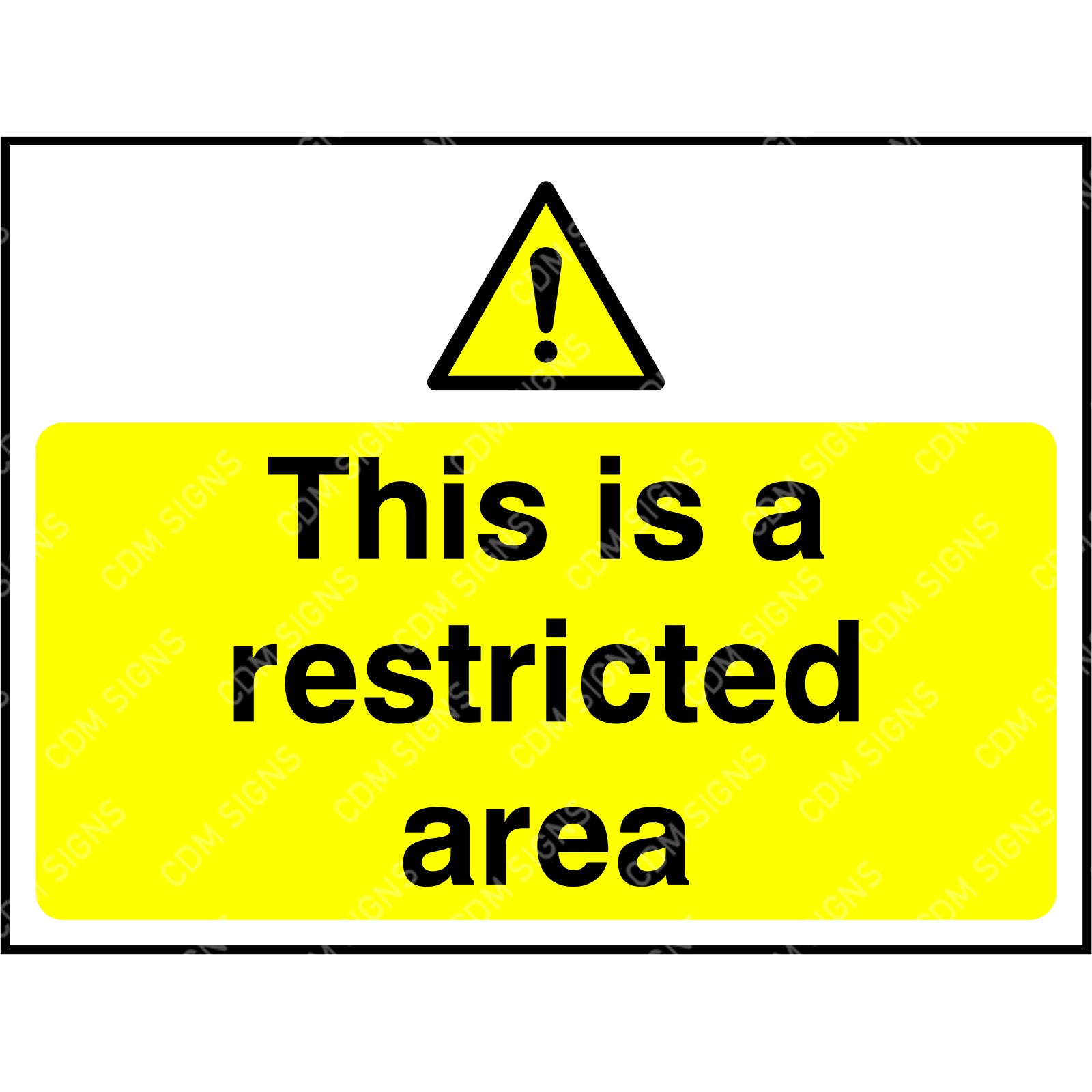 This is a restricted area - security signs