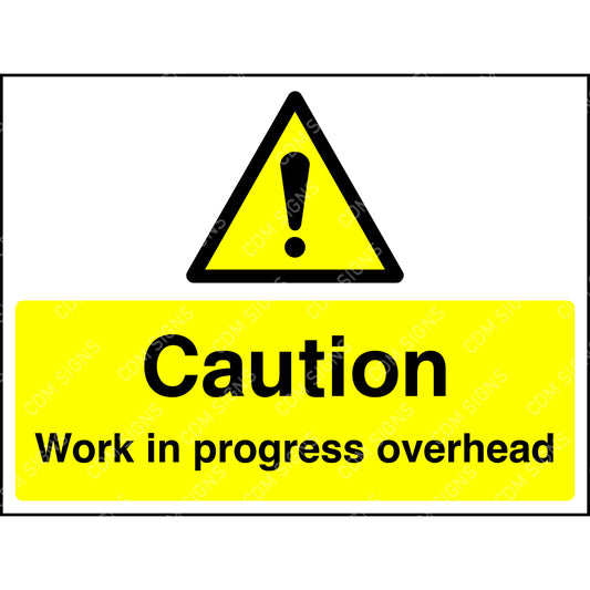 caution work in progress overhead sign